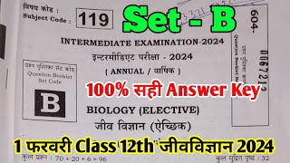 Class 12th 1 February Biology Set  B Answer Key 2024  12th Biology 100 Correct Answer Key 2024 [upl. by Salkcin559]