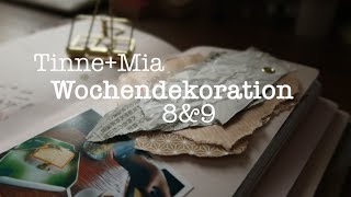 TinneMia Kalender  Wochendeko 8 amp 9 [upl. by Cirdnek166]