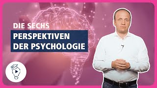 6 Perspektiven der Psychologie  Wirtschaftspsychologie [upl. by Elyak]