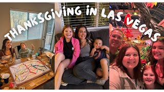 OUR FIRST WONDERFUL THANKSGIVING IN LAS VEGAS [upl. by Genny802]