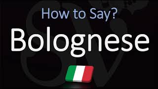 How to Pronounce Bolognese Sauce CORRECTLY English Italian Pronunciation [upl. by Cozza]