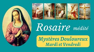 Rosaire médité  Les Mystères Douloureux [upl. by Caty774]