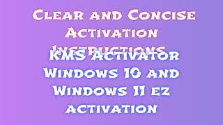 How to Download and Install KMS Activator win 11 and win 10 Detailed Guide [upl. by Nyraf]