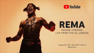 Ravage Uprising Rema Live from The O2 London [upl. by Graig613]