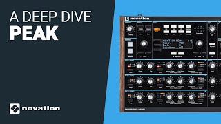 The Novation PEAK deep dive guide tutorial [upl. by Hailee]