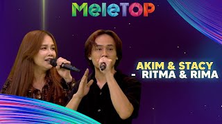 Akim amp Stacy  Ritma amp Rima  MeleTOP  Nabil amp Hawa [upl. by Naneek]