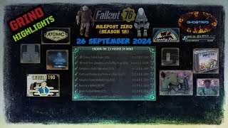 FO76  Grind  26 September 2024 Milepost Zero  Season 18 [upl. by Pedaias]