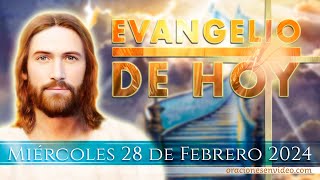 Evangelio de HOY Miércoles 28 de febrero 2024 Mt 201728 El hijo del hombre vino a servir [upl. by Arlynne]