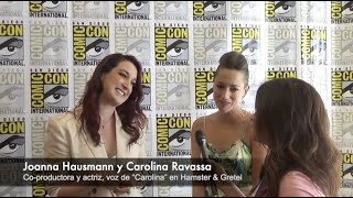 Joanna Hausmann Y Carolina Ravassa Hablan De La Presentacion Latina En Hamster amp Gretel  SDCC [upl. by Bowrah]