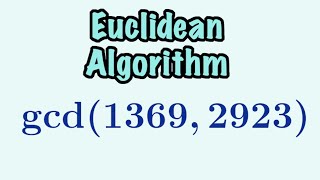 Euclidean Algorithm  Road to RSA Cryptography 1 [upl. by Tanner]