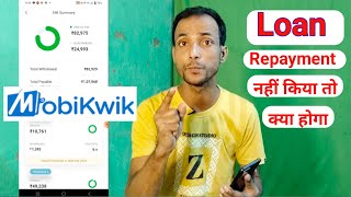 Mobikwik personal loan repayment nahi kiya to kya hoga Mobikwik Loan zip Recovery agent [upl. by Garihc]