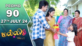 Malli Serial  Episode 90 Promo  27th July 24  Nikitha  Vijay  Saregama TV Shows Tamil [upl. by Ednarb]