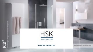 Duschkabine von HSK  Serie K2P [upl. by Mikkel]