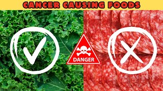 Cancer Causing Foods to Avoid  Cancer Causing Foods You Should Avoid  Cancer Foods [upl. by Ona673]