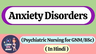 Anxiety Disorders  Types Causes Levels Symptoms amp Management  Psychiatrics  in Hindi [upl. by Niatsirk]