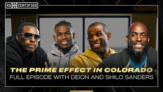 Deion amp Shilo Sanders  The Prime Effect In Colorado ft Paul Pierce  EP 48  KG Certified [upl. by Ecinrahs]