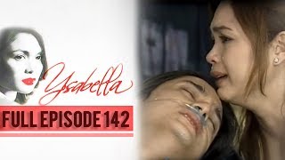 Full Episode 142  Ysabella [upl. by Kcirdnek569]