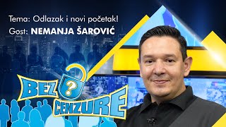 BEZ CENZURE Nemanja Šarović  Prvi intervju nakon ostavke u SRS [upl. by Nivrek732]