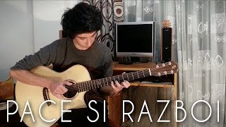 Pace si Razboi  Raymond fingerstyle guitar cover by Albert Gyorfi [upl. by Nimrahc]