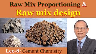 Raw Mix Proportioning and Raw Mix Design  Cement Chemistry [upl. by Eninaej]