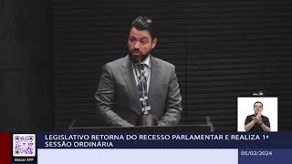 Legislativo retorna do recesso parlamentar e realiza 1ª Sessão Ordinária [upl. by Freemon]