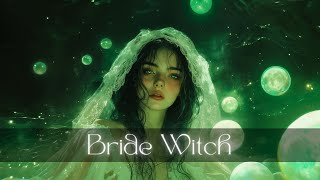 Bride Witch Music  Witchcraft Meditation Music  Witchy Music for Deep Sleep [upl. by Yung]