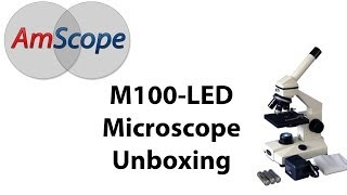 Microscope Expert  AmScope Compound Microscope M100CLED Unboxing Video [upl. by Arikahs]