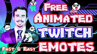 Animate your Twitch Emotes FREE in 2 Minutes or Less [upl. by Bern]