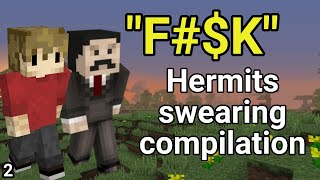 Hermits swearing compilation [upl. by Elleon]