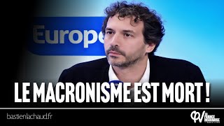 Le macronisme est mort  Dissolution de lAssemblée nationale [upl. by Lagas]