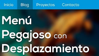 Como hacer un menú pegajoso  sticky menu con HTML CSS y Javascript [upl. by Yann575]