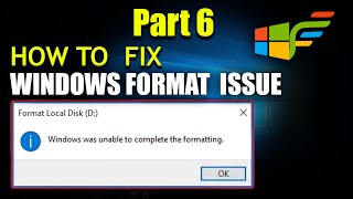 How To Fix Windows 10 SSD Formatting Issue  Windows was unable to complete the format 100 Solved [upl. by Ashok654]