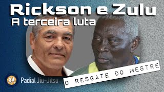 A 3º luta entre Rickson Gracie e Rei Zulu [upl. by Esmond]