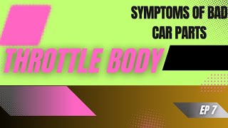 Symptoms of a Bad car parts throttle body ai [upl. by Kciredor]