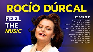 LAS MEJORES CANCIONES RANCHERAS DE ROCÍO DURCAL  ROCÍO DURCAL 20 GRANDES ÉXITOS INOLVIDABLES [upl. by Adnawyt993]