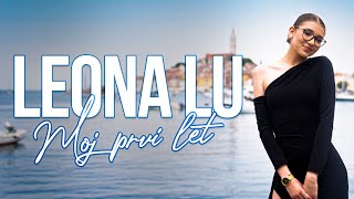 LEONA LU  MOJ PRVI LET OFFICIAL VIDEO [upl. by Mellisent]