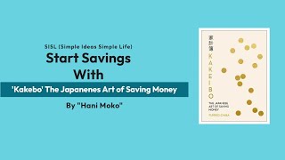 Kakeibo the Japanese Art of Saving Money by Hani Motoko [upl. by Htebazileyram424]