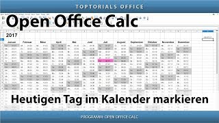 Heutigen Tag im Kalender markieren OpenOffice Calc [upl. by Bilek]