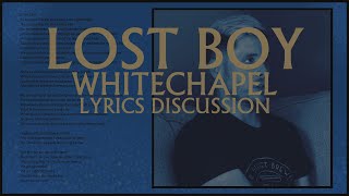 Whitechapel  Lost Boy  Phil Bozeman Lyrics Discussion [upl. by Nileak]