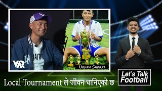 ढुकु बाहेक अरु बाट खेल्दिन Urken Sherpa TheVARShow [upl. by Hyacinthia]