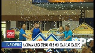 Hadirkan Bunga Spesial KPR amp KKB BCA Gelar BCA Expo  Insiders [upl. by Ynnaej]