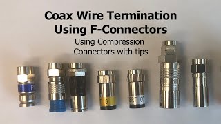 COAX FConnector Stripping Wiring and Termination of COAX Cable [upl. by Ettelrac337]