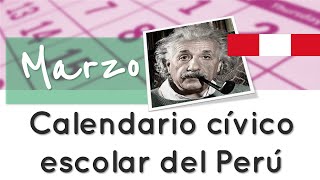 ⭐Calendario cívico escolar del Perú mes de marzo 📘 aulamedia [upl. by Akedijn395]