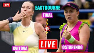 Kvitova vs Ostapenko Live Streaming  Eastbourne 2022 FINAL  Petra Kvitova v Jelena Ostapenko Live [upl. by Aisetra323]