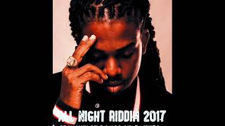 All Night Riddim Mix Full Feat Alkaline Mavado Chris Martin JahMiel Nov 2017 [upl. by Gahl]