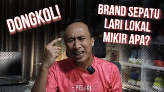 Brand Sepatu Lari Lokal Bikin Dongkol  GAJELAS [upl. by Anav]