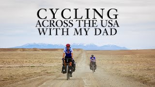 Cycling Across The USA With My Dad  A Bikepacking Adventure Film [upl. by Nealah560]