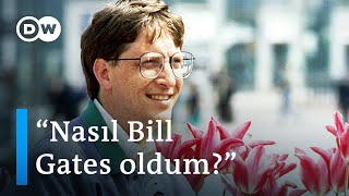 Bill Gates  Komplo teorilerinin ortasındaki teknoloji titanı  DW Türkçe [upl. by Enrak]