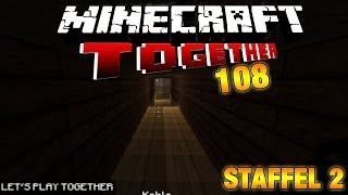 MINECRAFT TOGETHER 108 Der neue Multifunktionskeller LETS PLAY TOGETHER MINECRAFT [upl. by Yborian836]