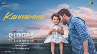 Siren  Kannamma Lyric  Jayam Ravi  Anupama Parameshwaran  Keerthy Suresh  GV Prakash Kumar [upl. by Keemahs]